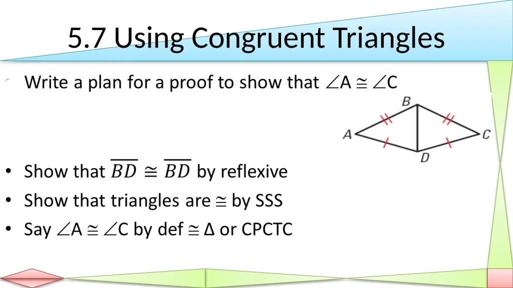 Congruent Triangles Geometry Chapter 5 This - slide 51 of 60