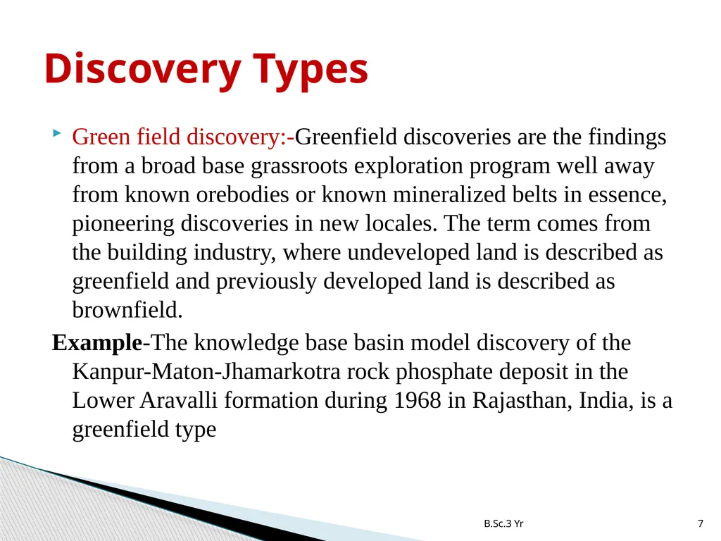 INTRODUCTION TO MINERAL EXPLORATION Rajnikant - slide 7 of 19