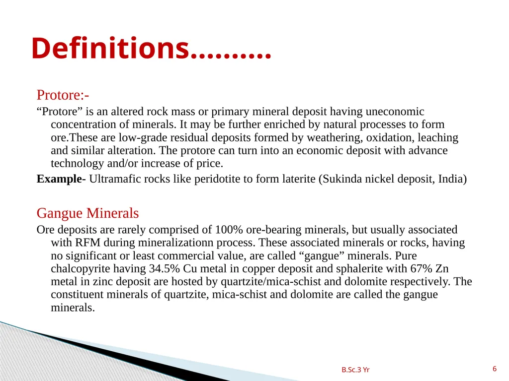 INTRODUCTION TO MINERAL EXPLORATION Rajnikant - slide 6 of 19