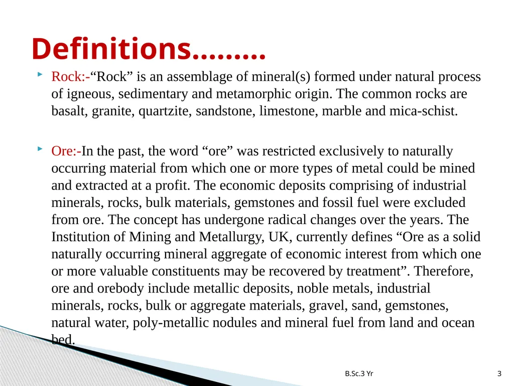 INTRODUCTION TO MINERAL EXPLORATION Rajnikant - slide 3 of 19