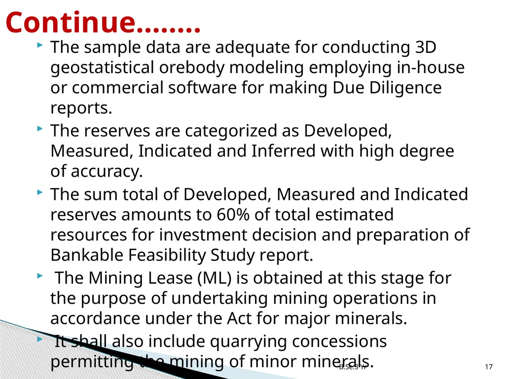 INTRODUCTION TO MINERAL EXPLORATION Rajnikant - slide 17 of 19