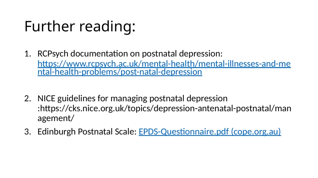 Postnatal depression Jumoke Ojo, CT3, RCH Aberdeen - slide 15 of 16