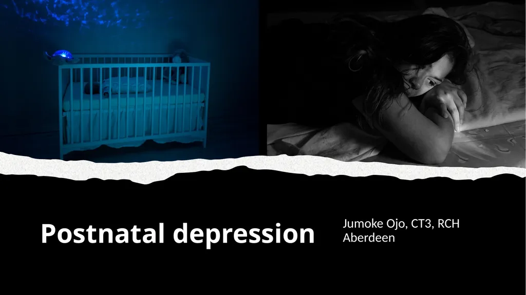 Postnatal depression Jumoke Ojo, CT3, RCH Aberdeen - slide 1 of 16