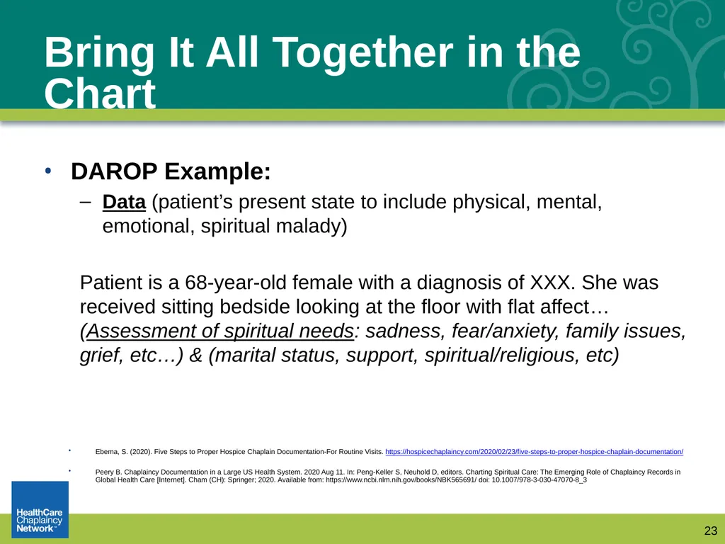 Documentation: How Chaplains Communicate with - slide 23 of 31