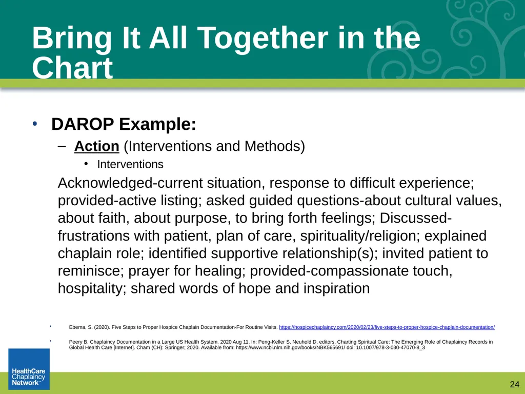 Documentation: How Chaplains Communicate with - slide 24 of 31