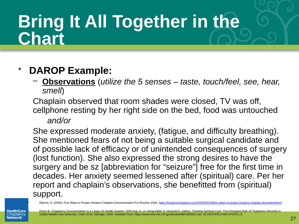 Documentation: How Chaplains Communicate with - slide 27 of 31