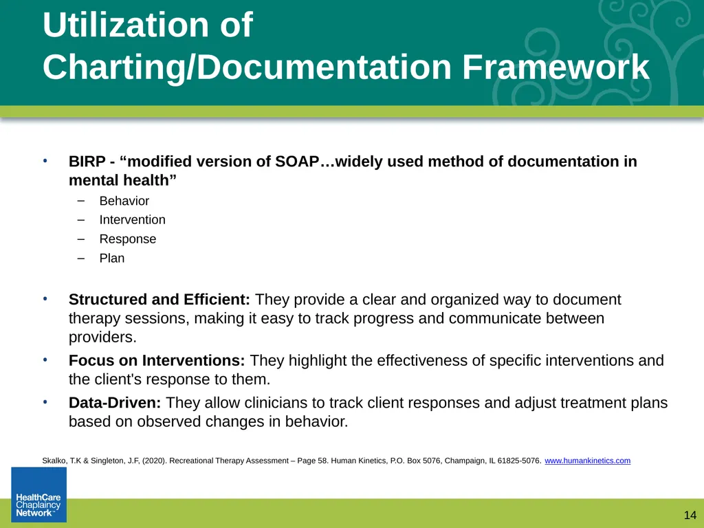 Documentation: How Chaplains Communicate with - slide 14 of 31