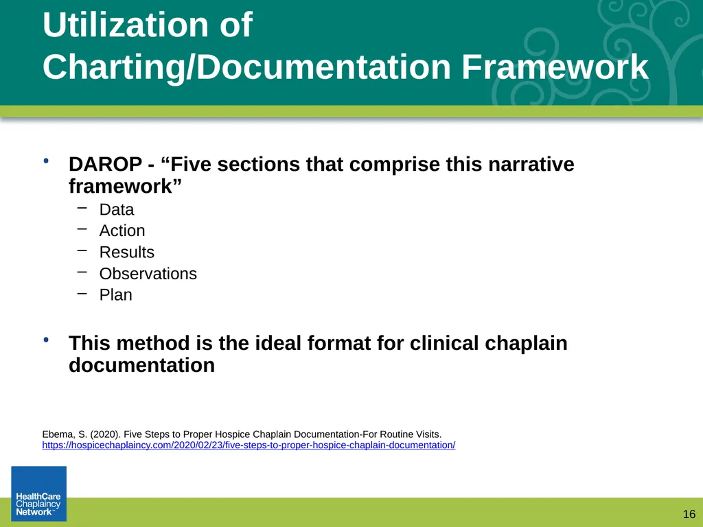 Documentation: How Chaplains Communicate with - slide 16 of 31