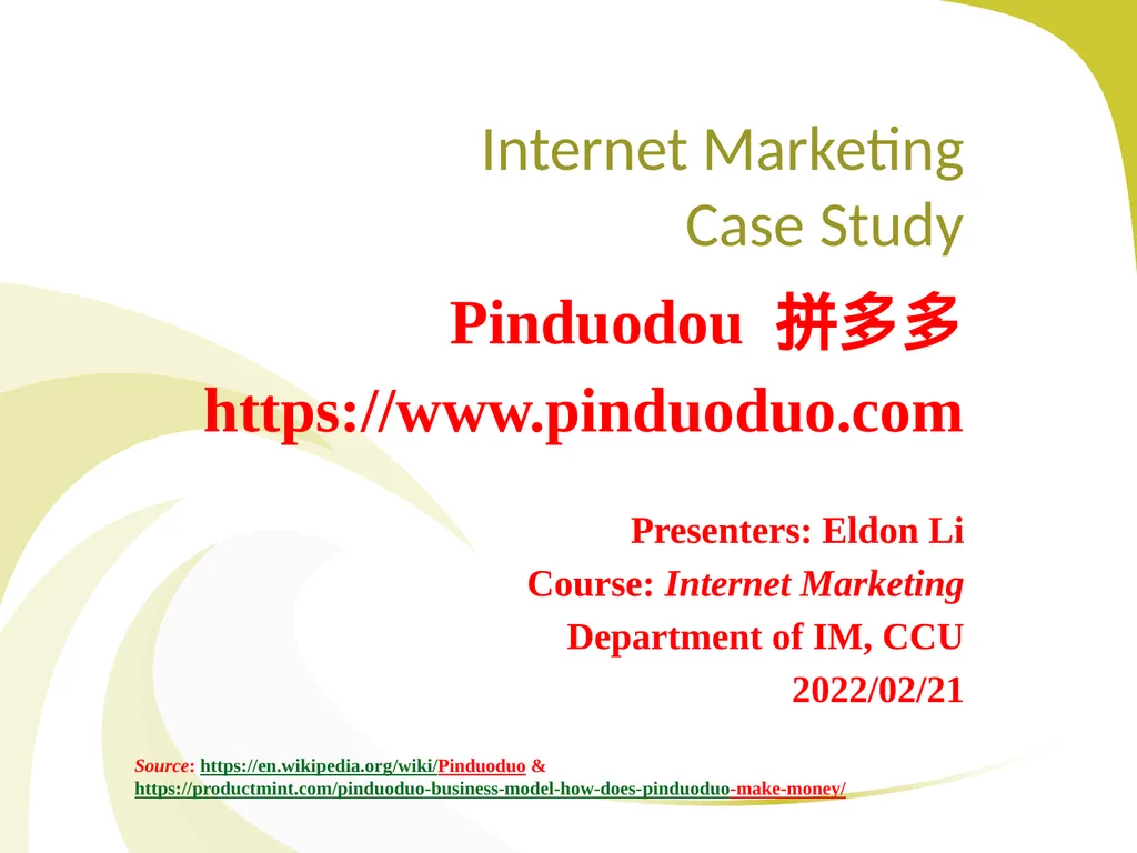 Internet Marketing Case Study Pinduodou 拼多多 - slide 1 of 21