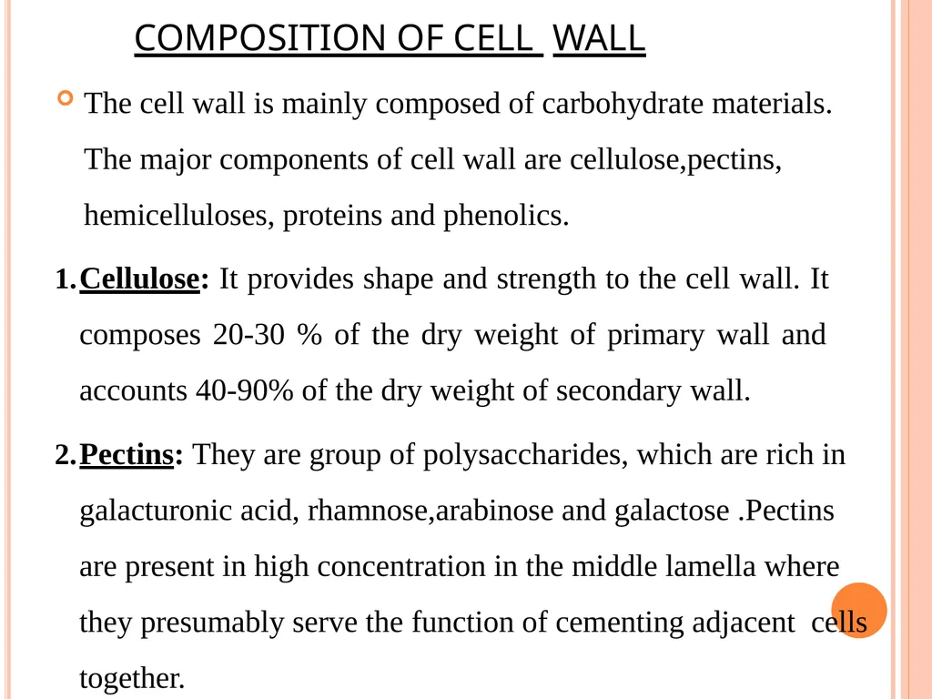 CELL WALL: STRUCTURE AND DYNAMICS INTRODUCTION - slide 38 of 41