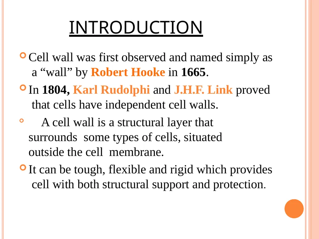 CELL WALL: STRUCTURE AND DYNAMICS INTRODUCTION - slide 2 of 41