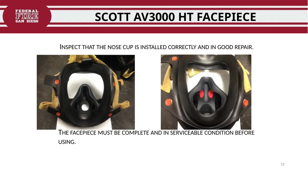 FFDSD TRAINING SCOTT X3 SCBA Identify the - slide 13 of 39