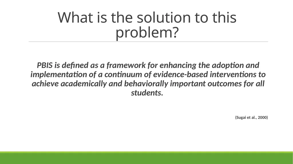 School-Wide Positive Behavior Interventions and - slide 5 of 38