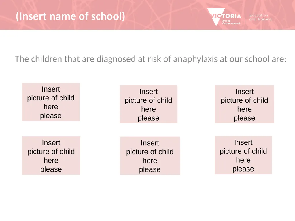 For all Victorian Schools Anaphylaxis Management - slide 2 of 9