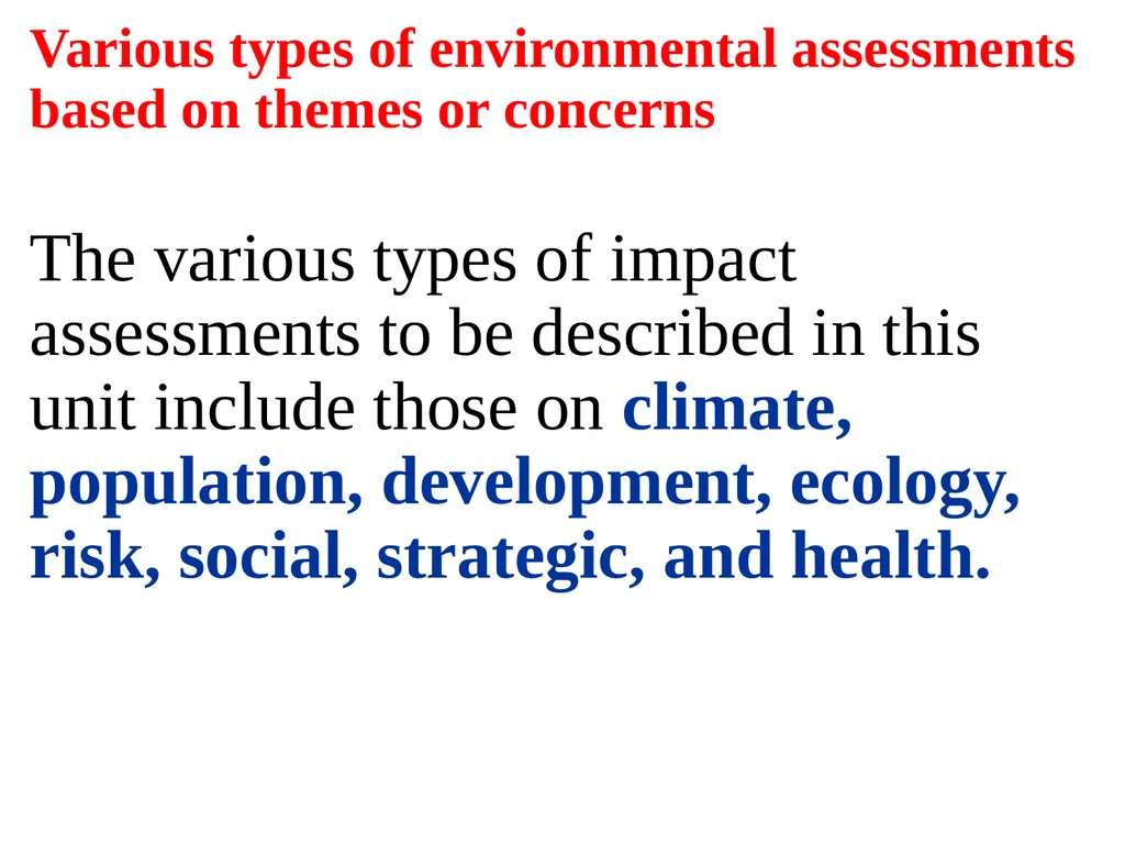 Environmental Impact Assessment Course Code: GeES - slide 38 of 210