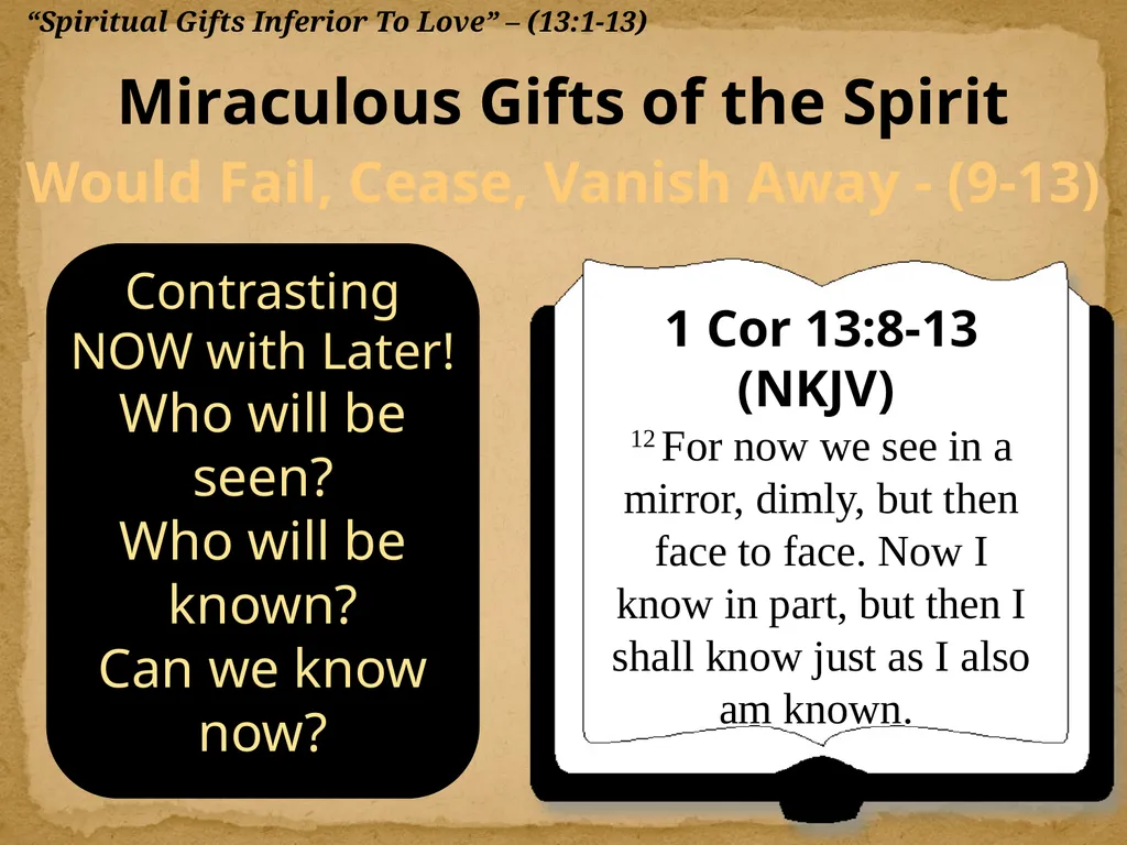 1 Corinthians 13:1-13 "Now Concerning"—Reply To - slide 36 of 52