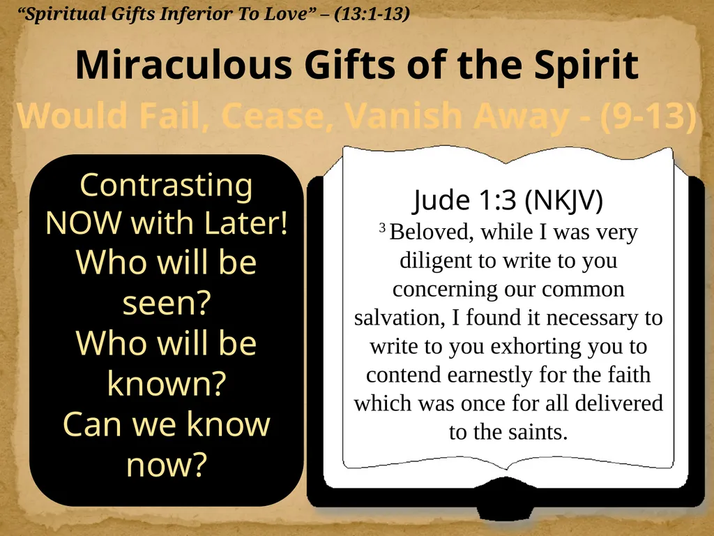 1 Corinthians 13:1-13 "Now Concerning"—Reply To - slide 39 of 52