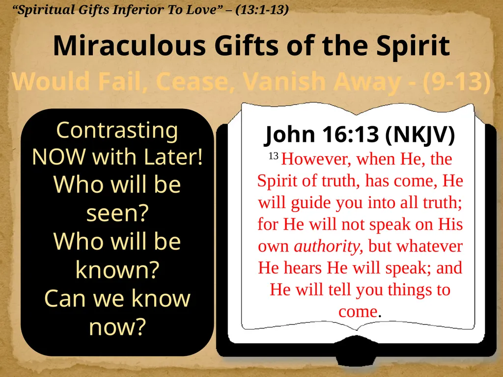 1 Corinthians 13:1-13 "Now Concerning"—Reply To - slide 40 of 52