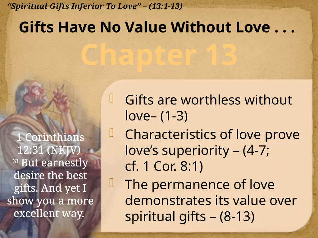 1 Corinthians 13:1-13 "Now Concerning"—Reply To - slide 6 of 52
