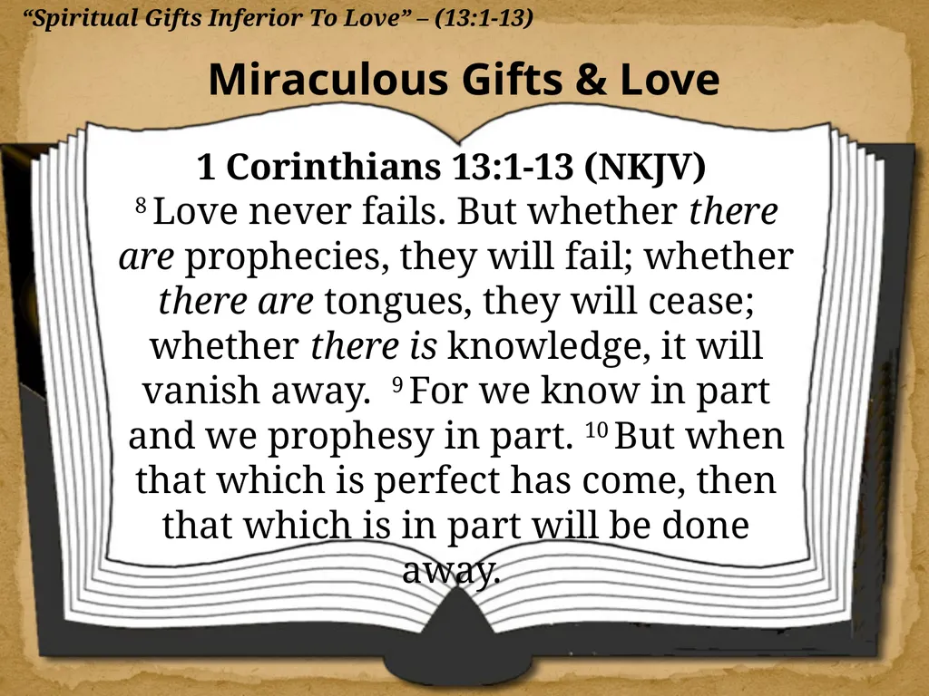 1 Corinthians 13:1-13 "Now Concerning"—Reply To - slide 10 of 52