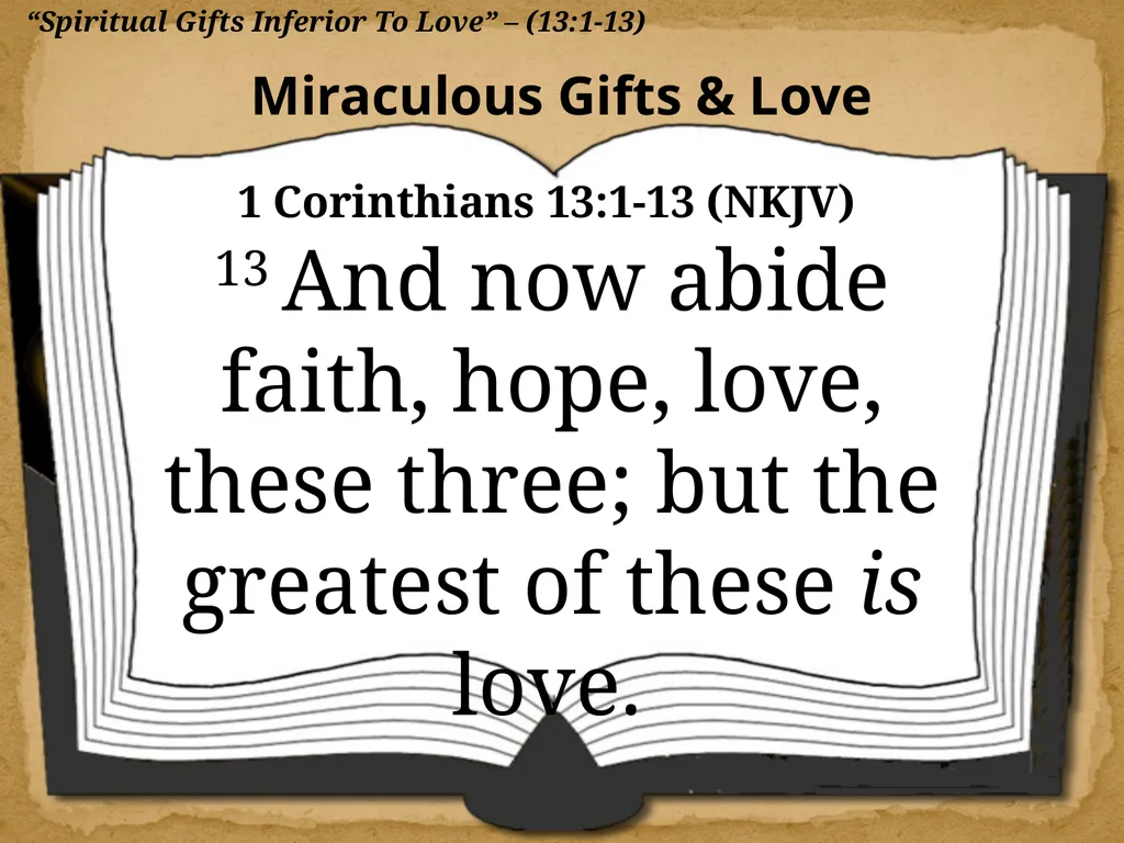 1 Corinthians 13:1-13 "Now Concerning"—Reply To - slide 12 of 52