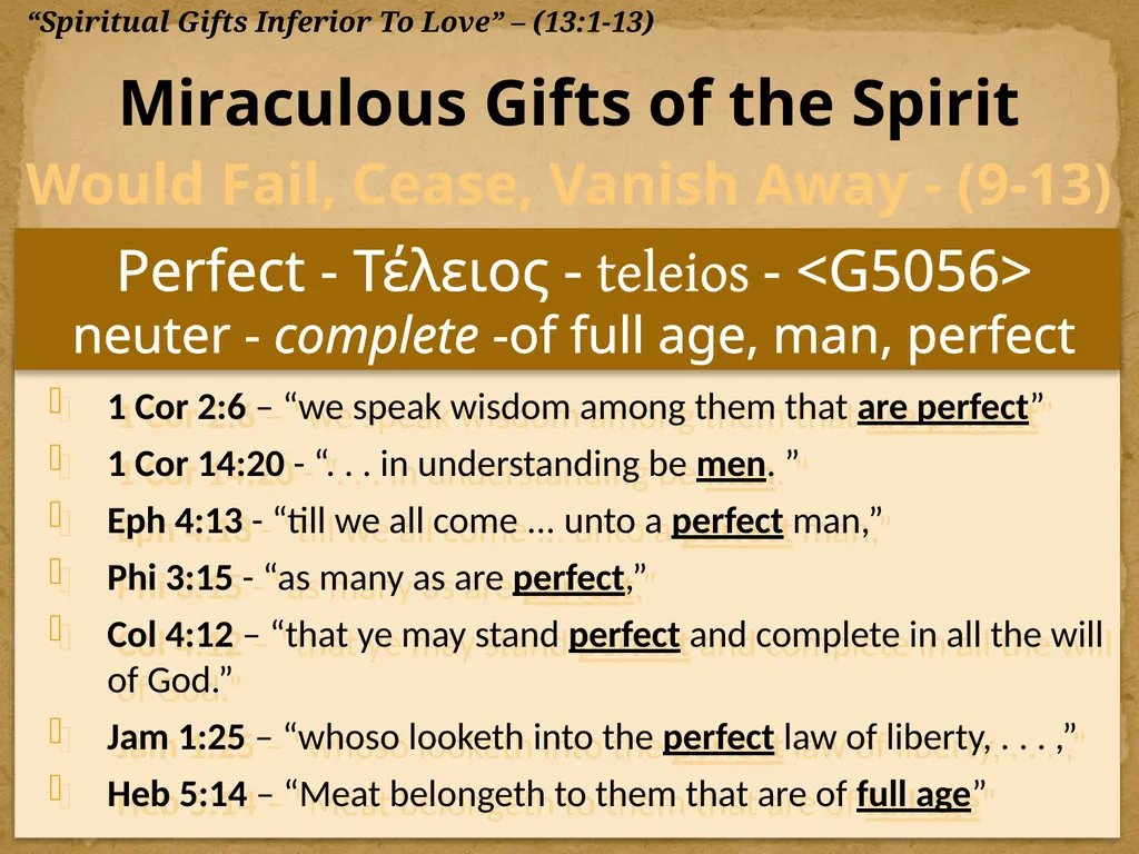 1 Corinthians 13:1-13 "Now Concerning"—Reply To - slide 33 of 52