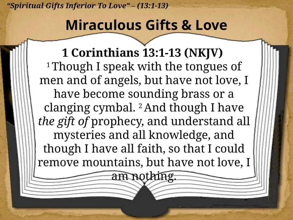 1 Corinthians 13:1-13 "Now Concerning"—Reply To - slide 7 of 52