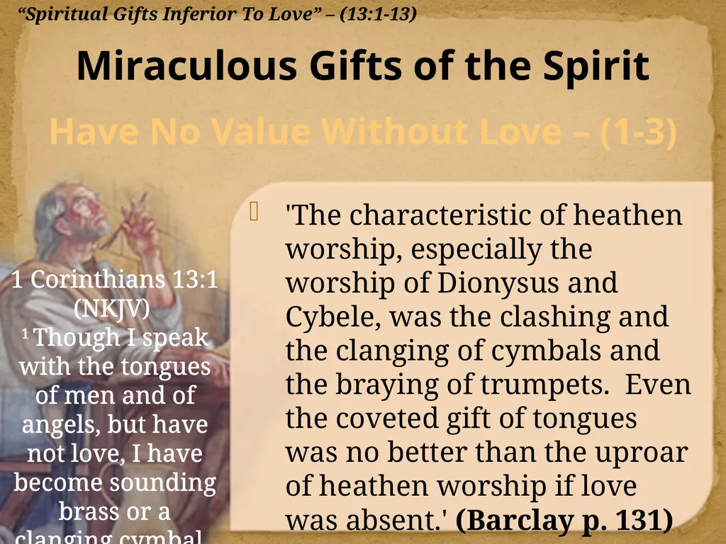 1 Corinthians 13:1-13 "Now Concerning"—Reply To - slide 16 of 52