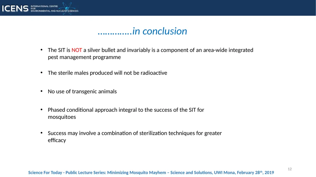 1 The Sterile Insect Technique as a tool for - slide 12 of 13