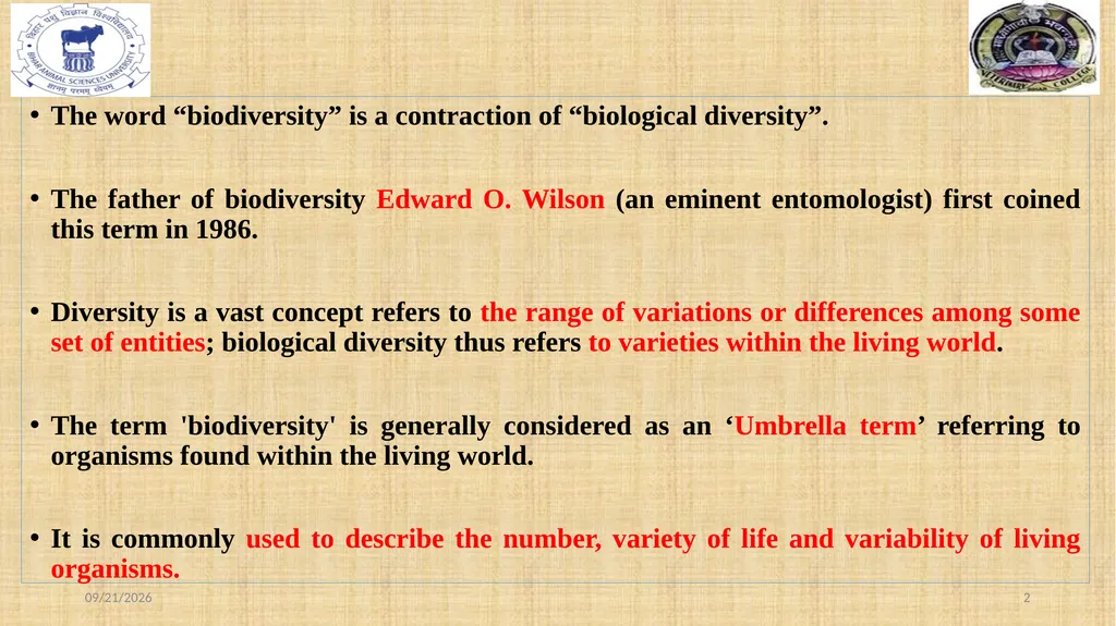 Bio-diversity uses, threats and conservation Dr. - slide 2 of 23
