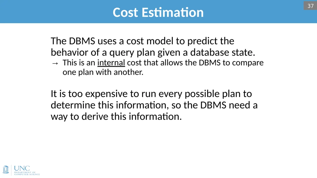 Lecture 15: Query Optimization 1 Announcements - slide 35 of 49