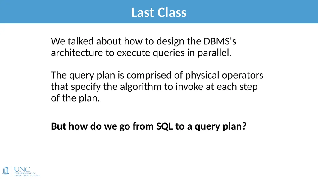 Lecture 15: Query Optimization 1 Announcements - slide 3 of 49