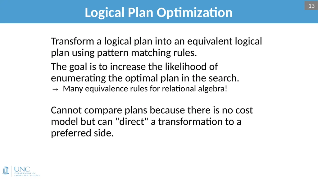 Lecture 15: Query Optimization 1 Announcements - slide 13 of 49
