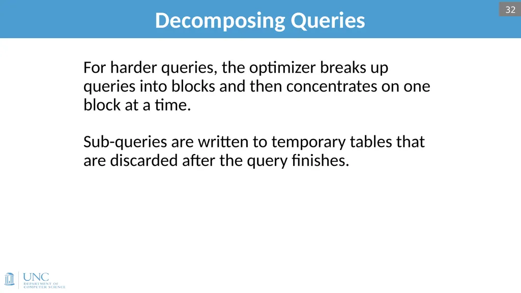 Lecture 15: Query Optimization 1 Announcements - slide 30 of 49
