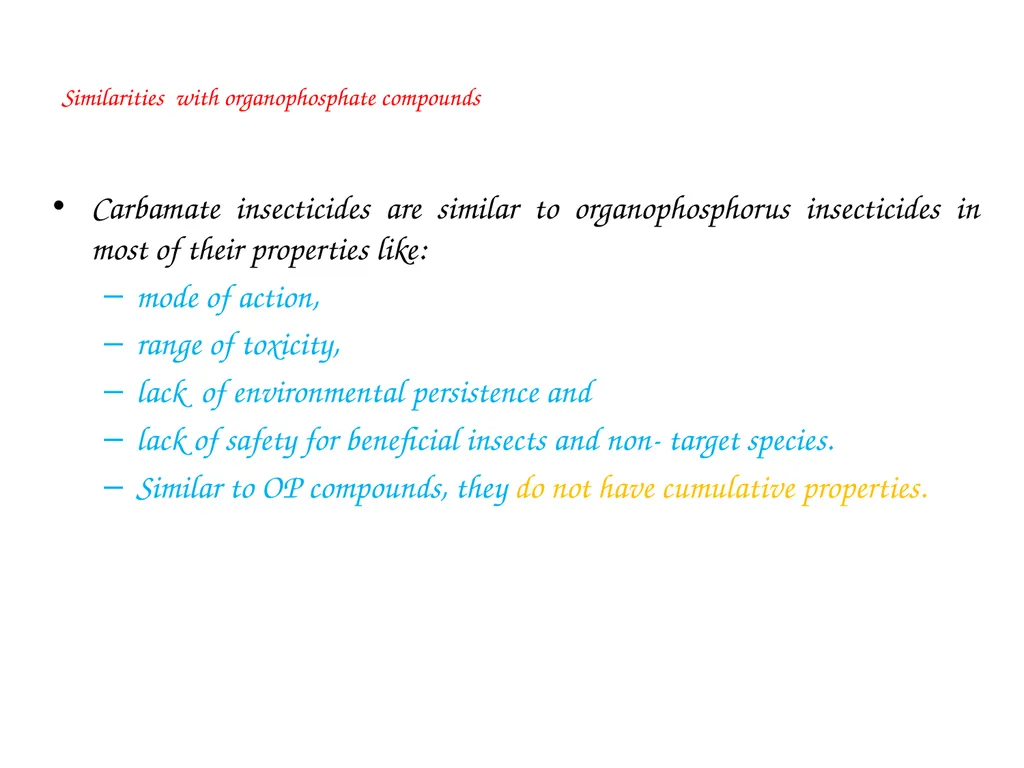 Carbamate Insecticides Dr. Kumari Anjana Assistant - slide 5 of 13