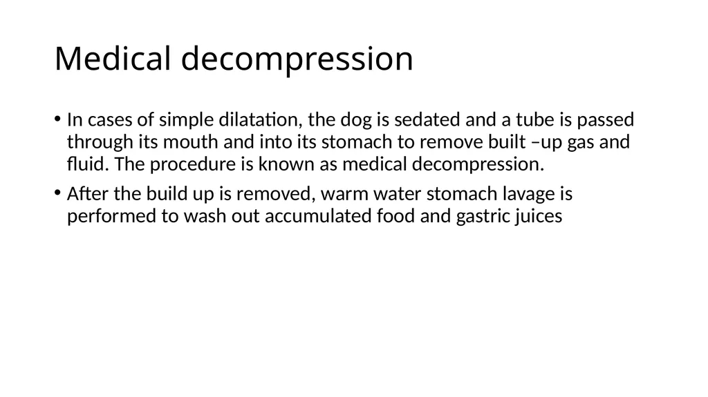 GASTRIC DILATATION IN CANINES Dr Mithilesh Kumar - slide 21 of 27