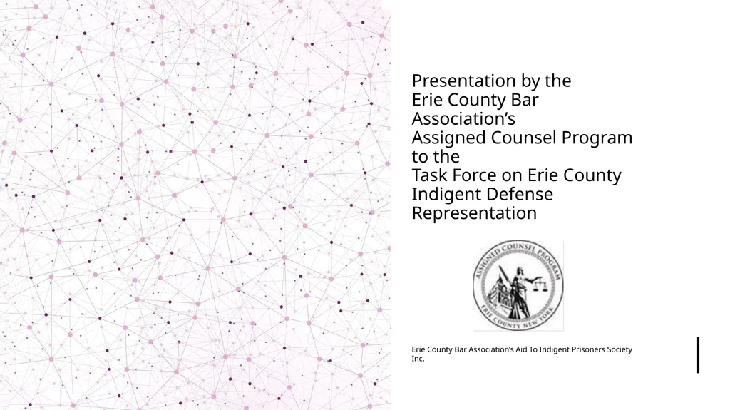 Presentation by the Erie County Bar Association’s - slide 1 of 59