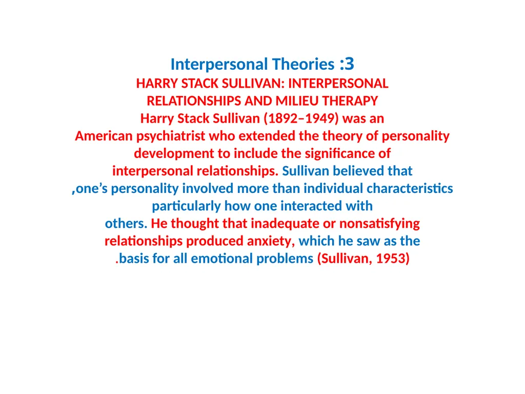Theories of personality development. 1: - slide 10 of 22