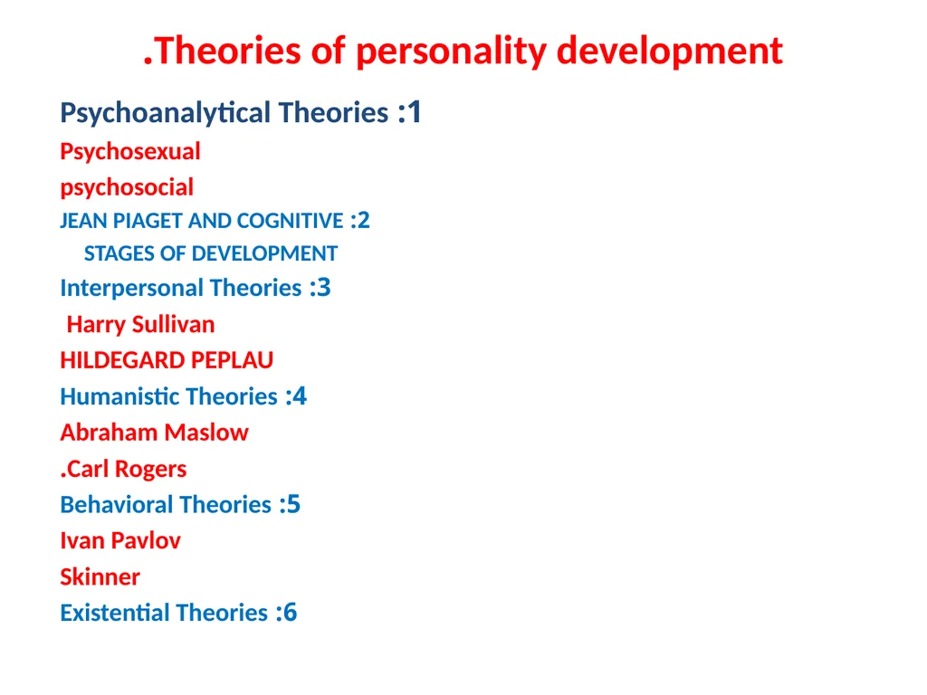 Theories of personality development. 1: - slide 1 of 22