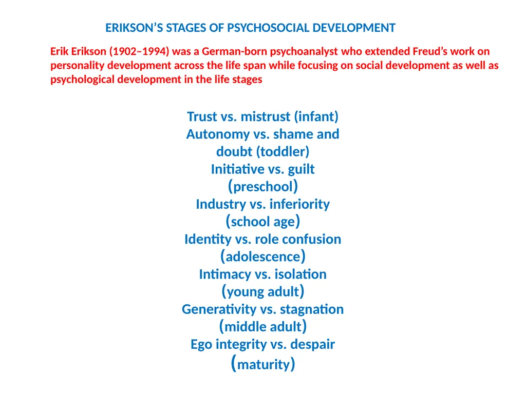 Theories of personality development. 1: - slide 6 of 22