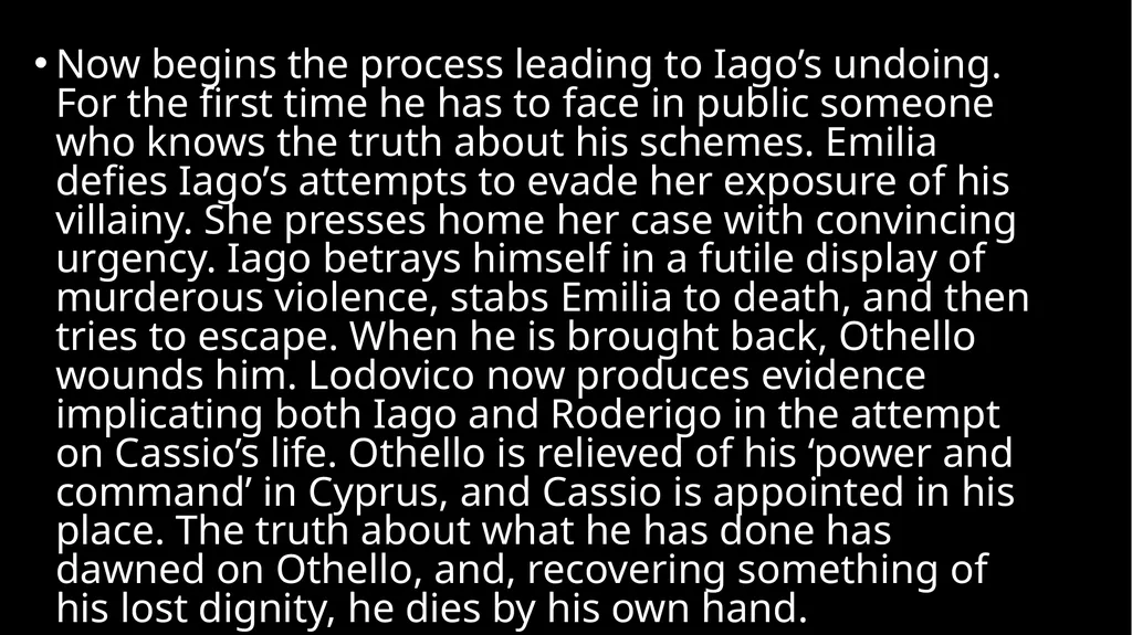 Ms Deasy Othello' – Act 5 Act 5, Scene 1 - slide 14 of 20