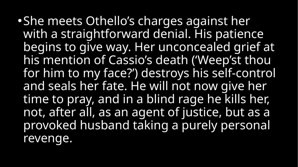 Ms Deasy Othello' – Act 5 Act 5, Scene 1 - slide 12 of 20