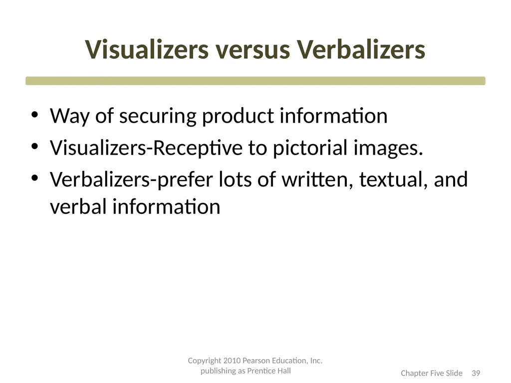 Consumer Motivation and Personality CHAPTER Three - slide 39 of 51