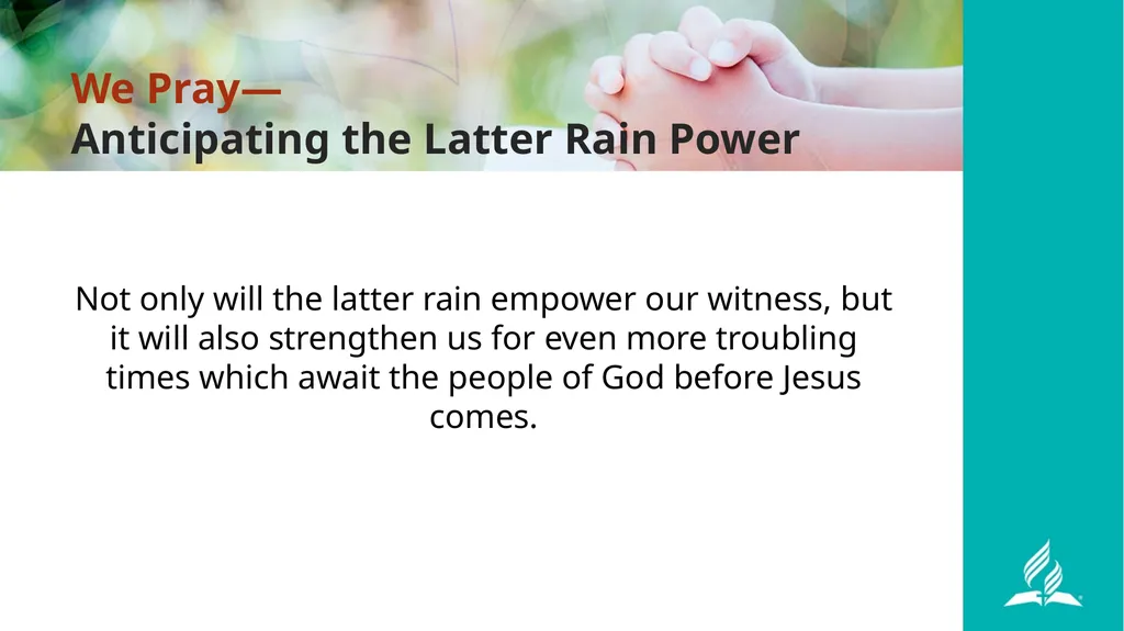Praying in the Last Days By Cindy Tutsch, DMin Now - slide 16 of 21