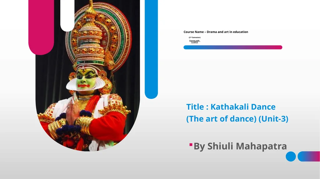 Course Name – Drama and art in education (2nd - slide 1 of 15
