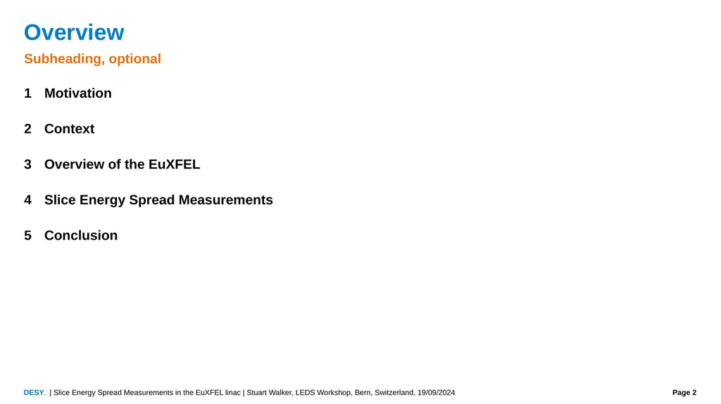 Slice Energy Spread Measurements in the EuXFEL - slide 2 of 23