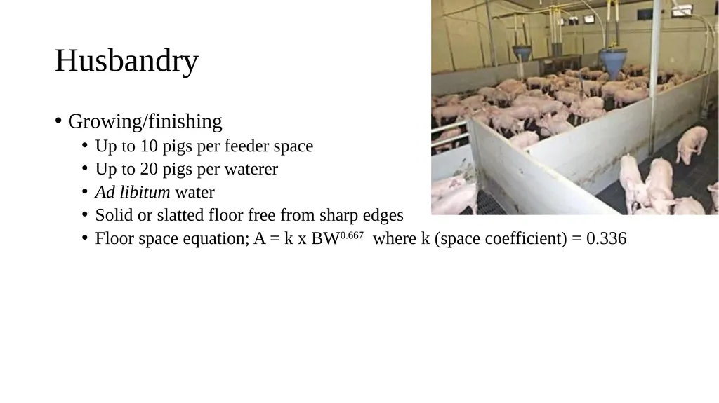 Swine module husbandry and training module Adapted - slide 16 of 29
