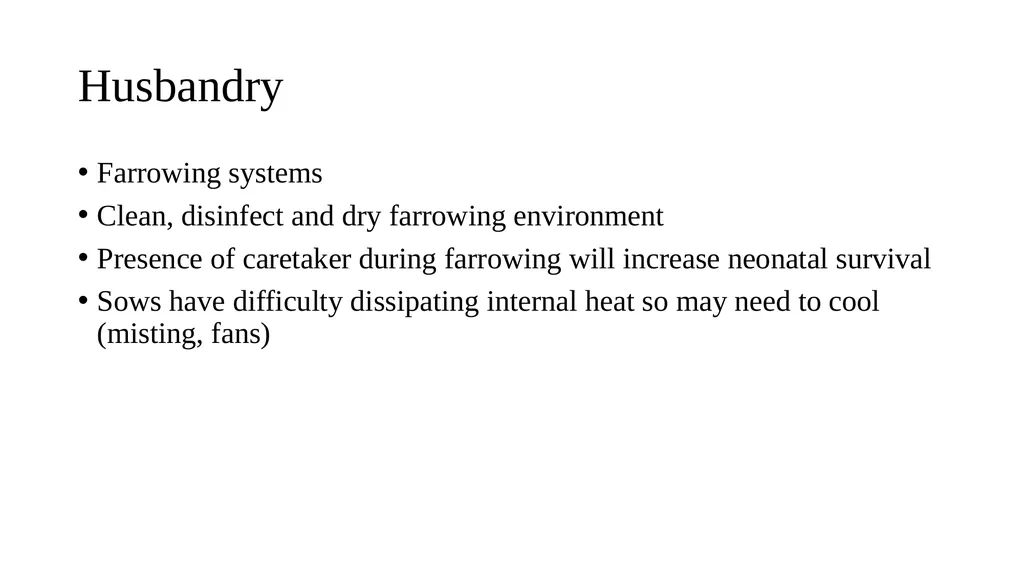 Swine module husbandry and training module Adapted - slide 7 of 29