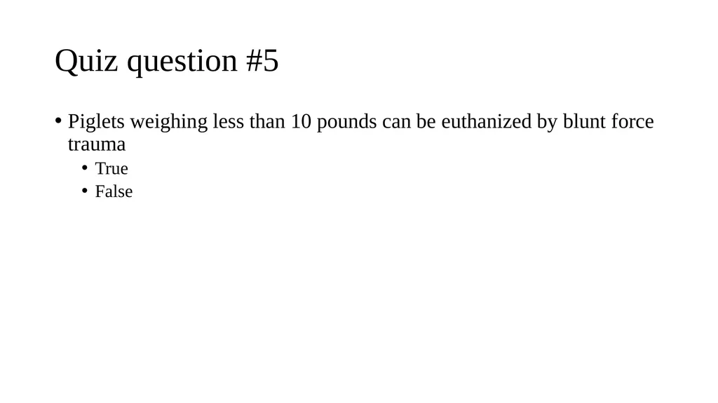 Swine module husbandry and training module Adapted - slide 29 of 29