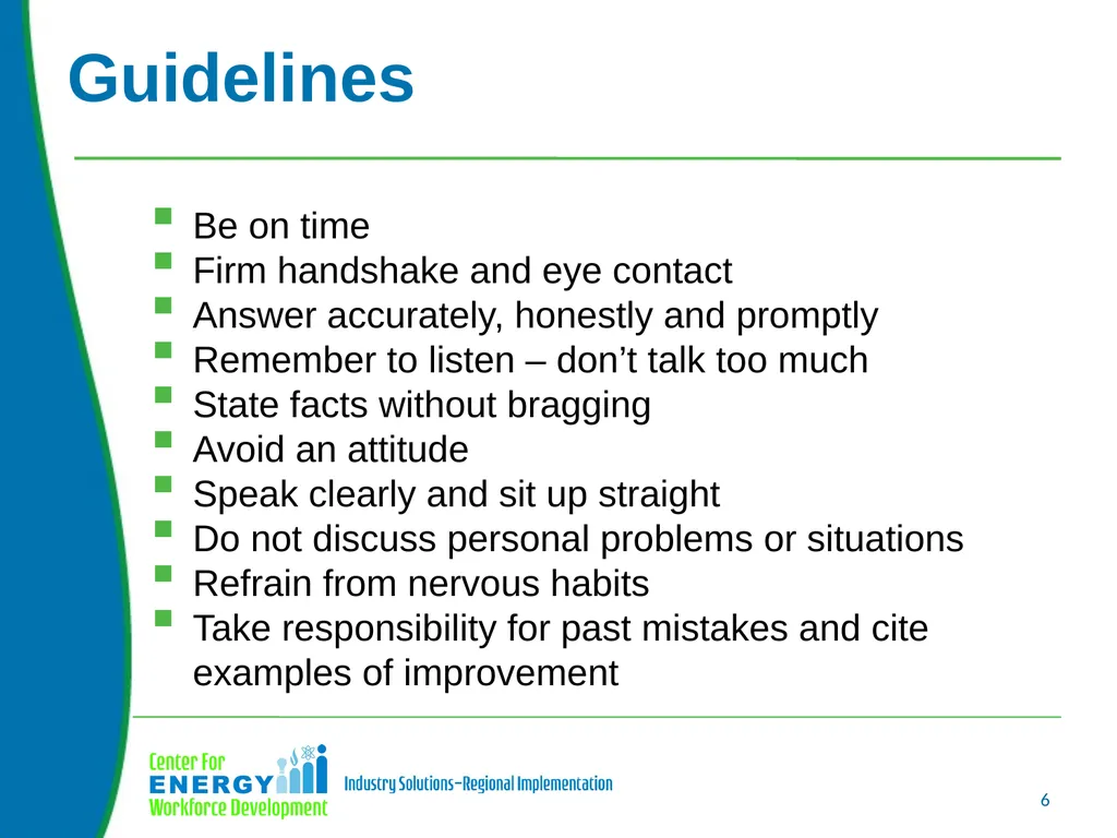 Interviewing Skills Upon completion of this unit - slide 6 of 13